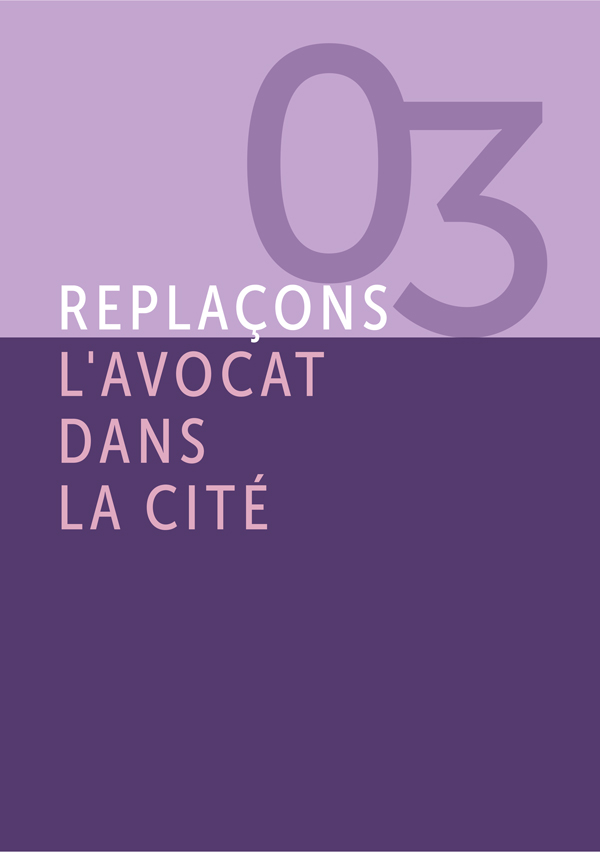 03 - replaçons l'avocat dans la cité